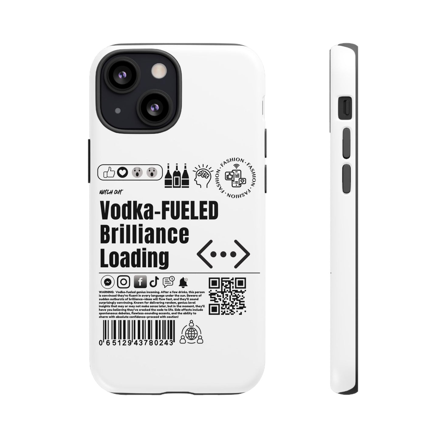 Virtuosoh Vodka Fueled Brilliance Loading Taugh Phone case for iPhone - White