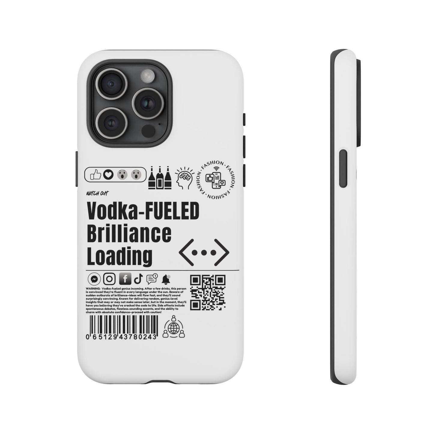 Virtuosoh Vodka Fueled Brilliance Loading Taugh Phone case for iPhone - White