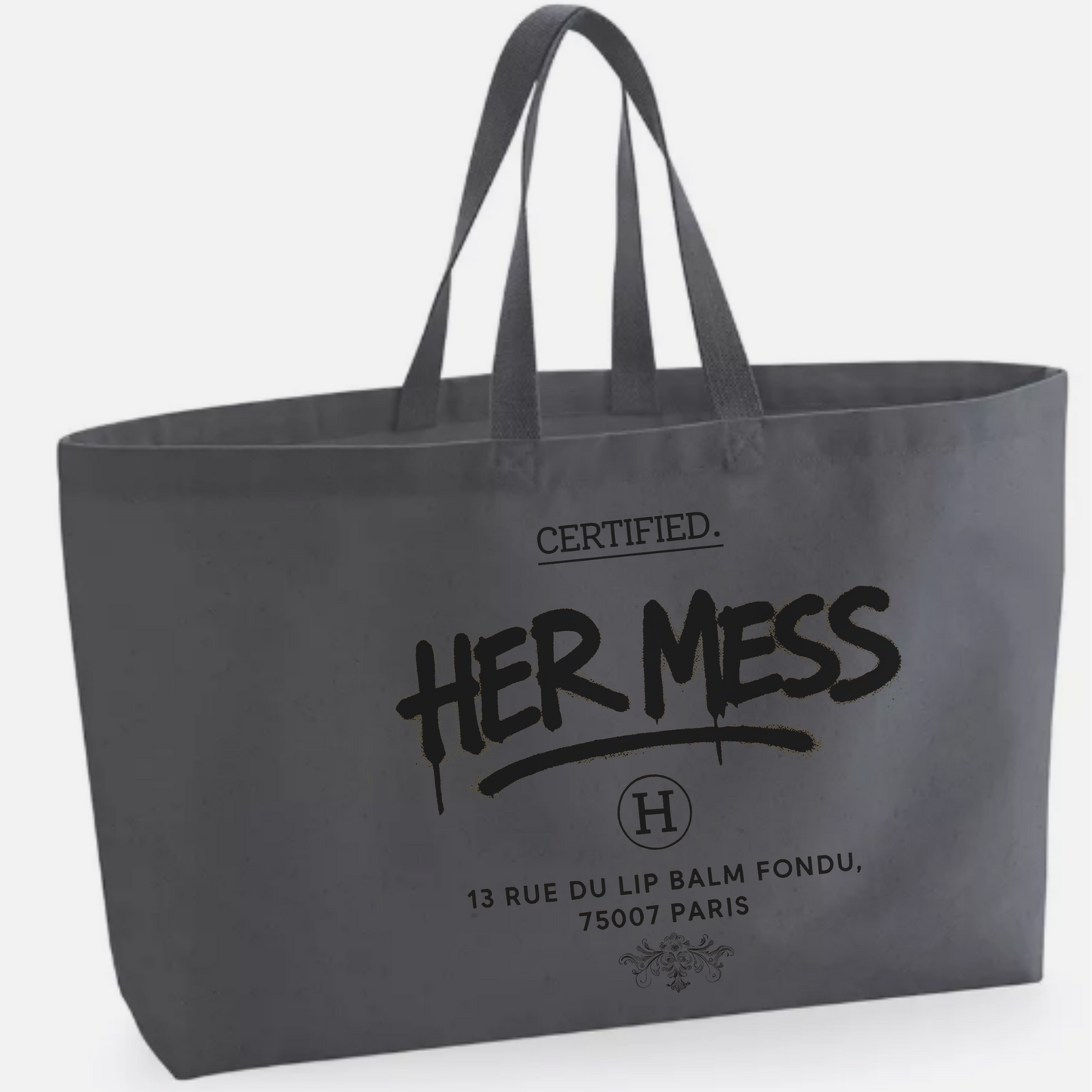 Her mess Oversized Tote Canvas/Cotton bag