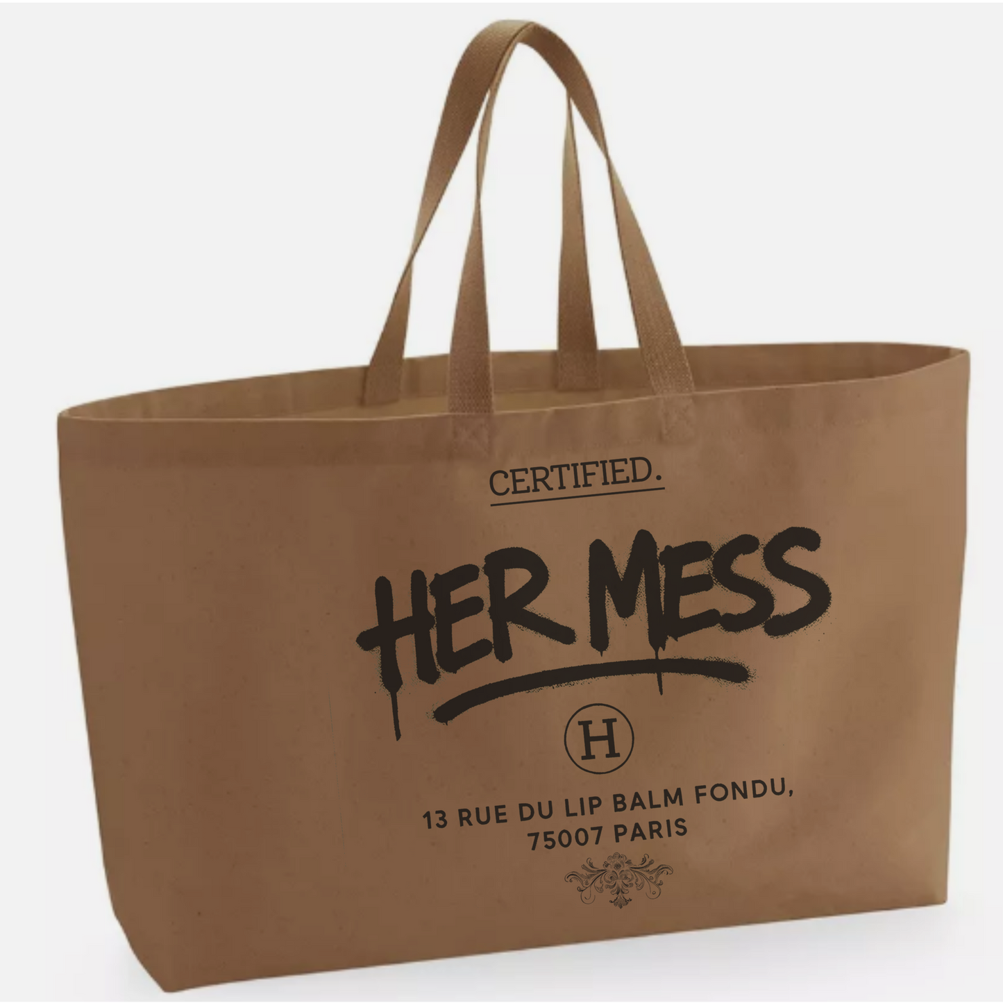 Her mess Oversized Tote Canvas/Cotton bag