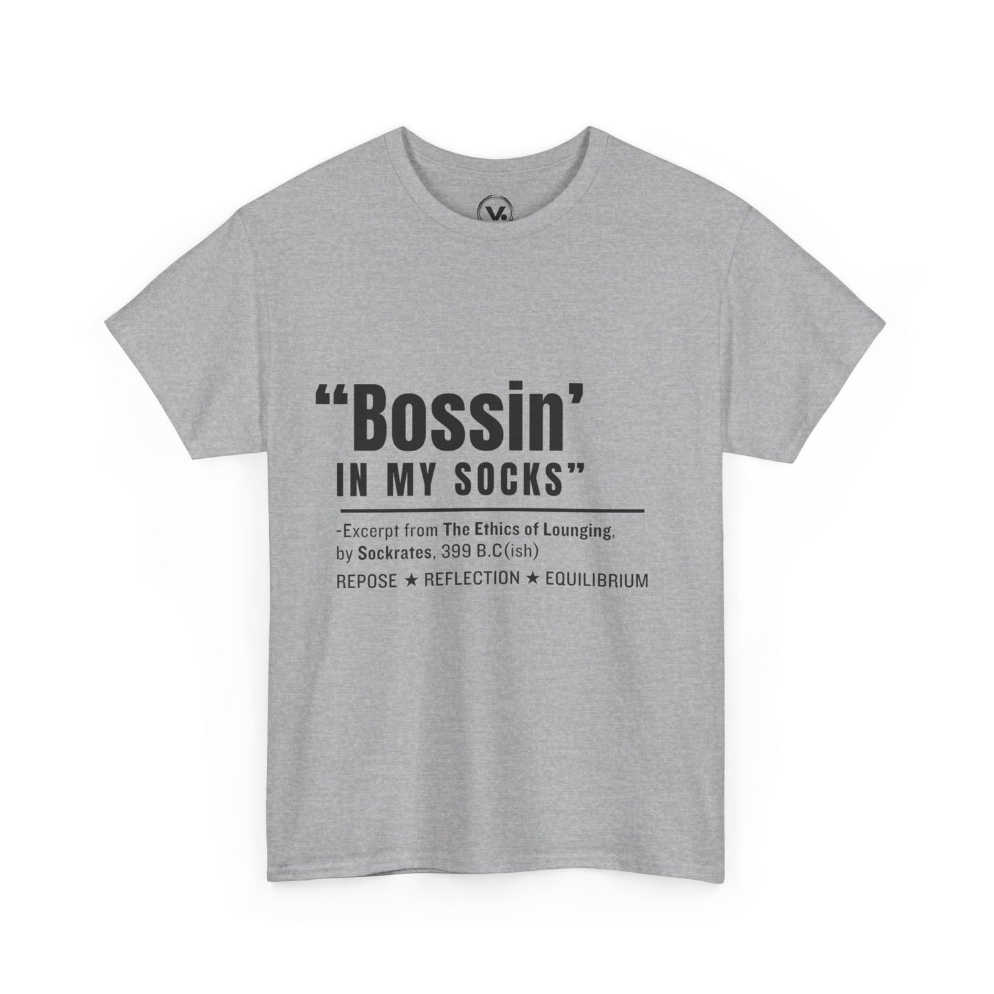 Virtuosoh Bossin' in My Socks Unisex Heavy Cotton T-shirt