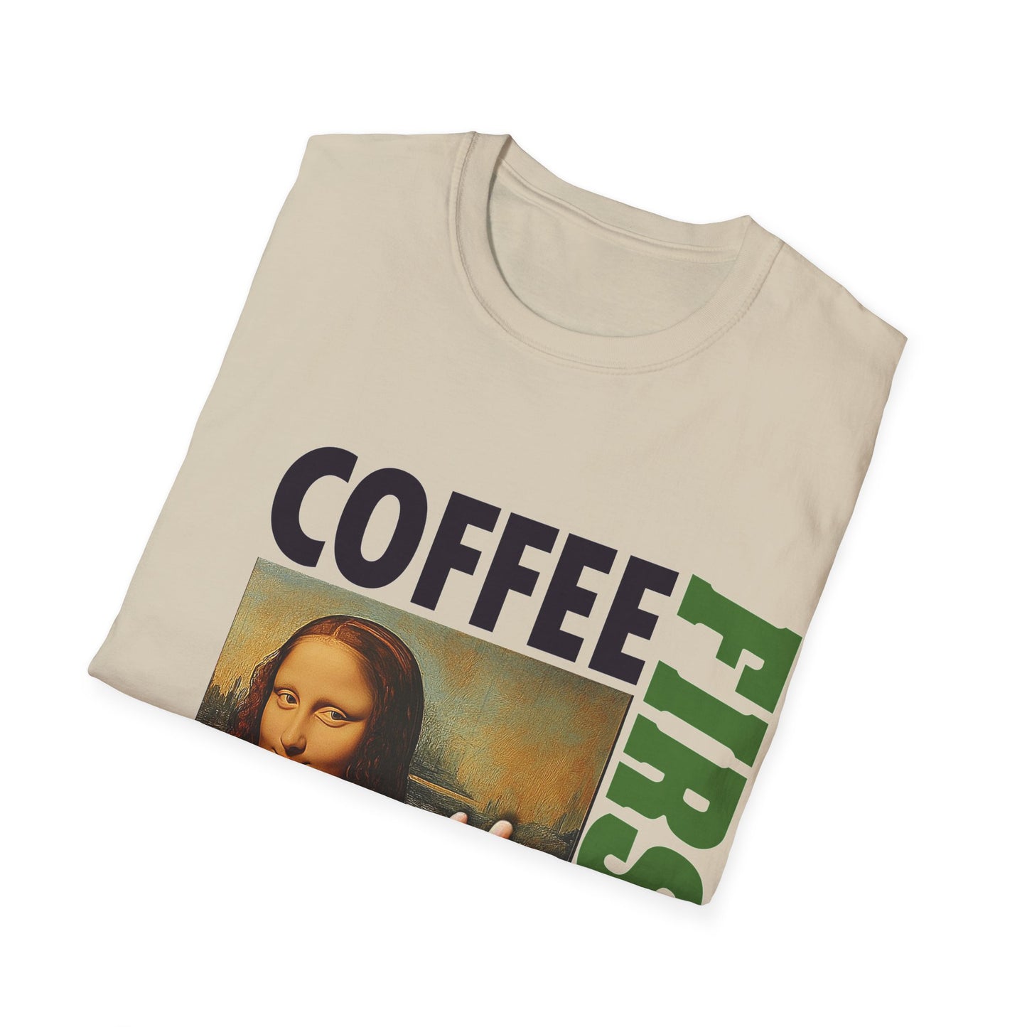 Virtuosoh Mona Lisa Coffee First soft style  Unisex T-shirt
