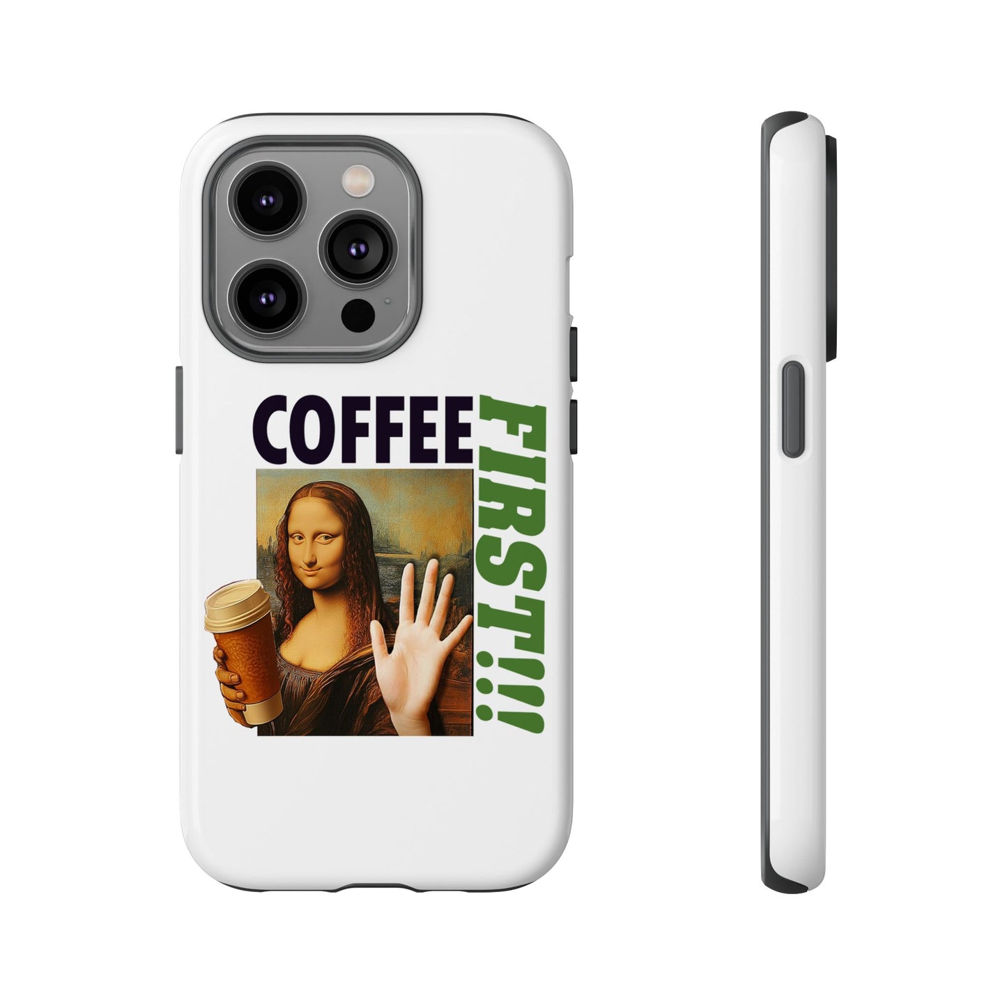 Virtuosoh Mona Lisa Coffee First Tough Phone case for iPhone - White