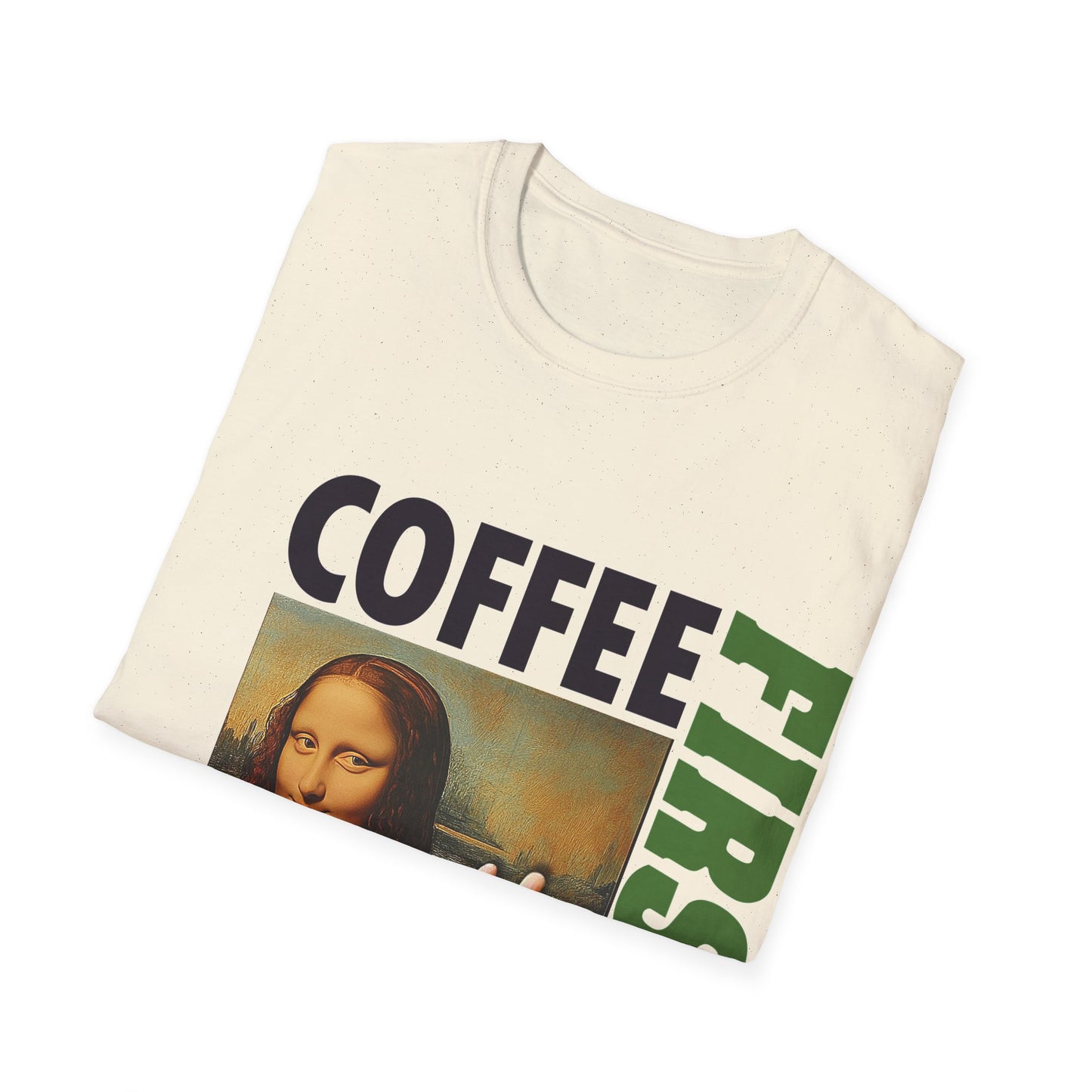 Virtuosoh Mona Lisa Coffee First soft style  Unisex T-shirt