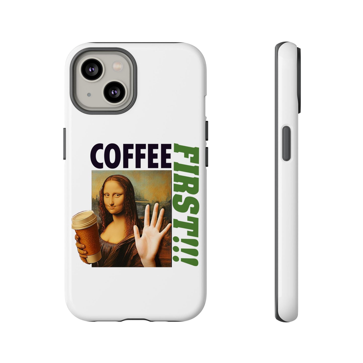 Virtuosoh Mona Lisa Coffee First Tough Phone case for iPhone - White
