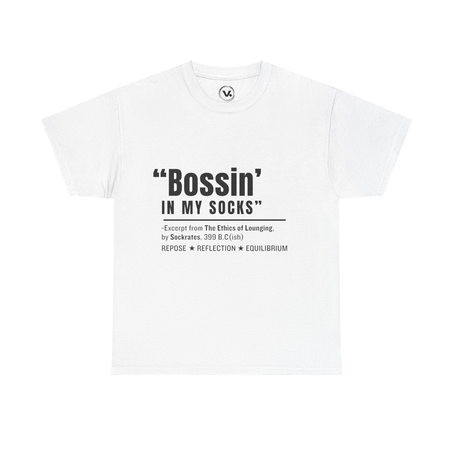 Virtuosoh Bossin' in My Socks Unisex Heavy Cotton T-shirt
