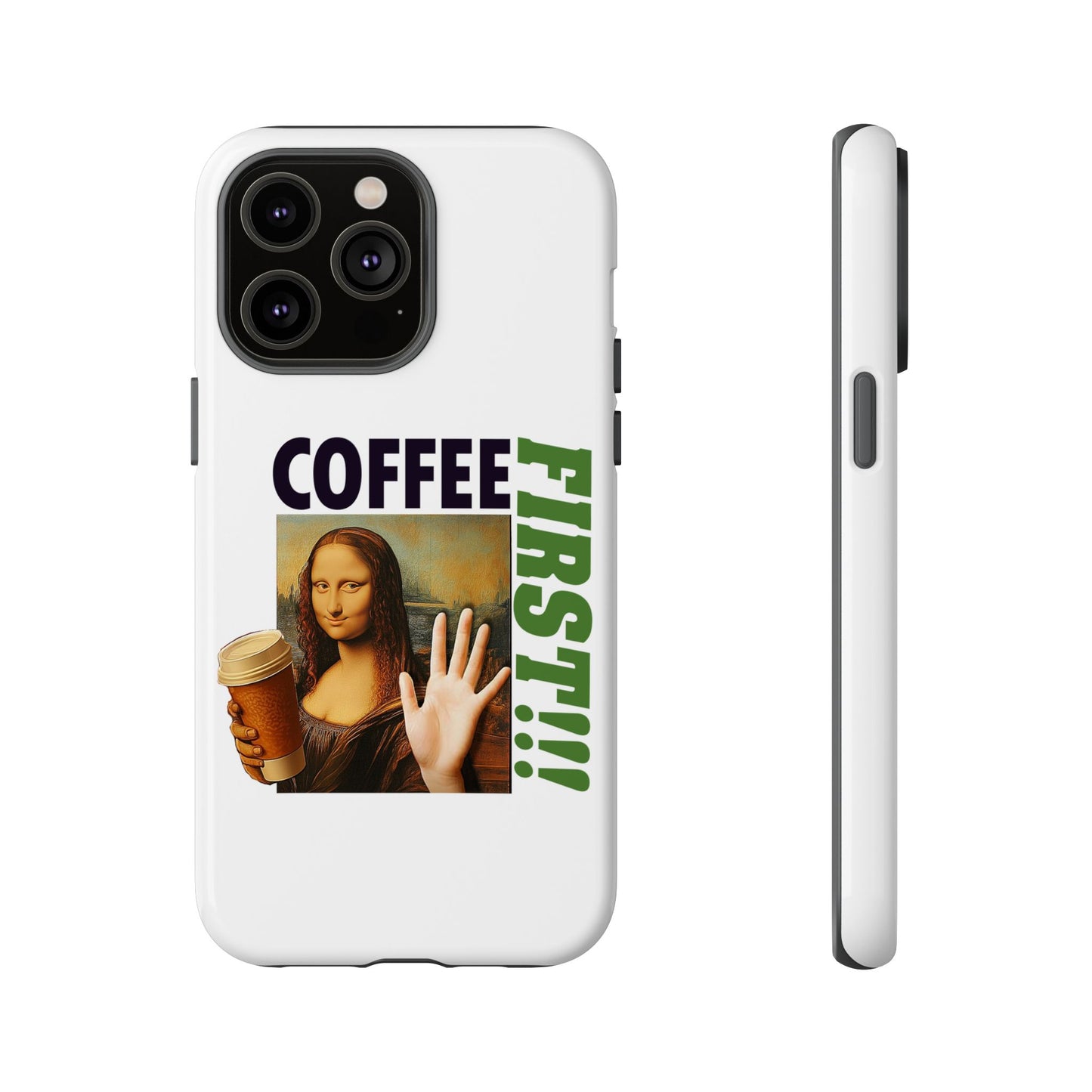 Virtuosoh Mona Lisa Coffee First Tough Phone case for iPhone - White