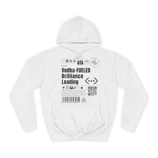 Virtuosoh Vodka Fueled Brilliance Loading Unisex Hoodie