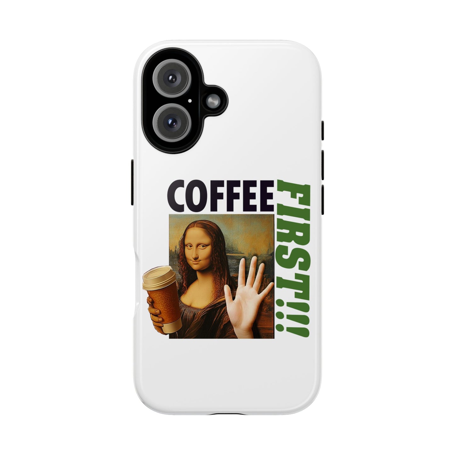Virtuosoh Mona Lisa Coffee First Tough Phone case for iPhone - White