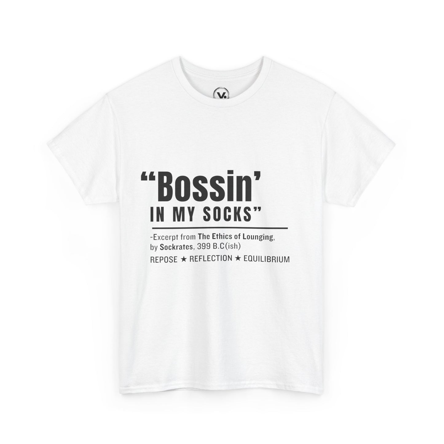 Virtuosoh Bossin' in My Socks Unisex Heavy Cotton T-shirt