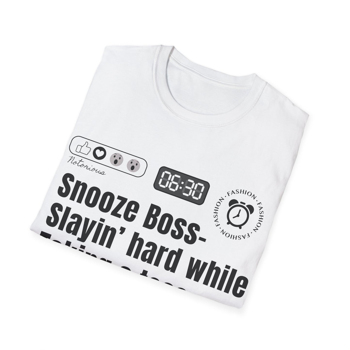 Virtuosoh Snooze Boss soft style  Unisex T-shirt