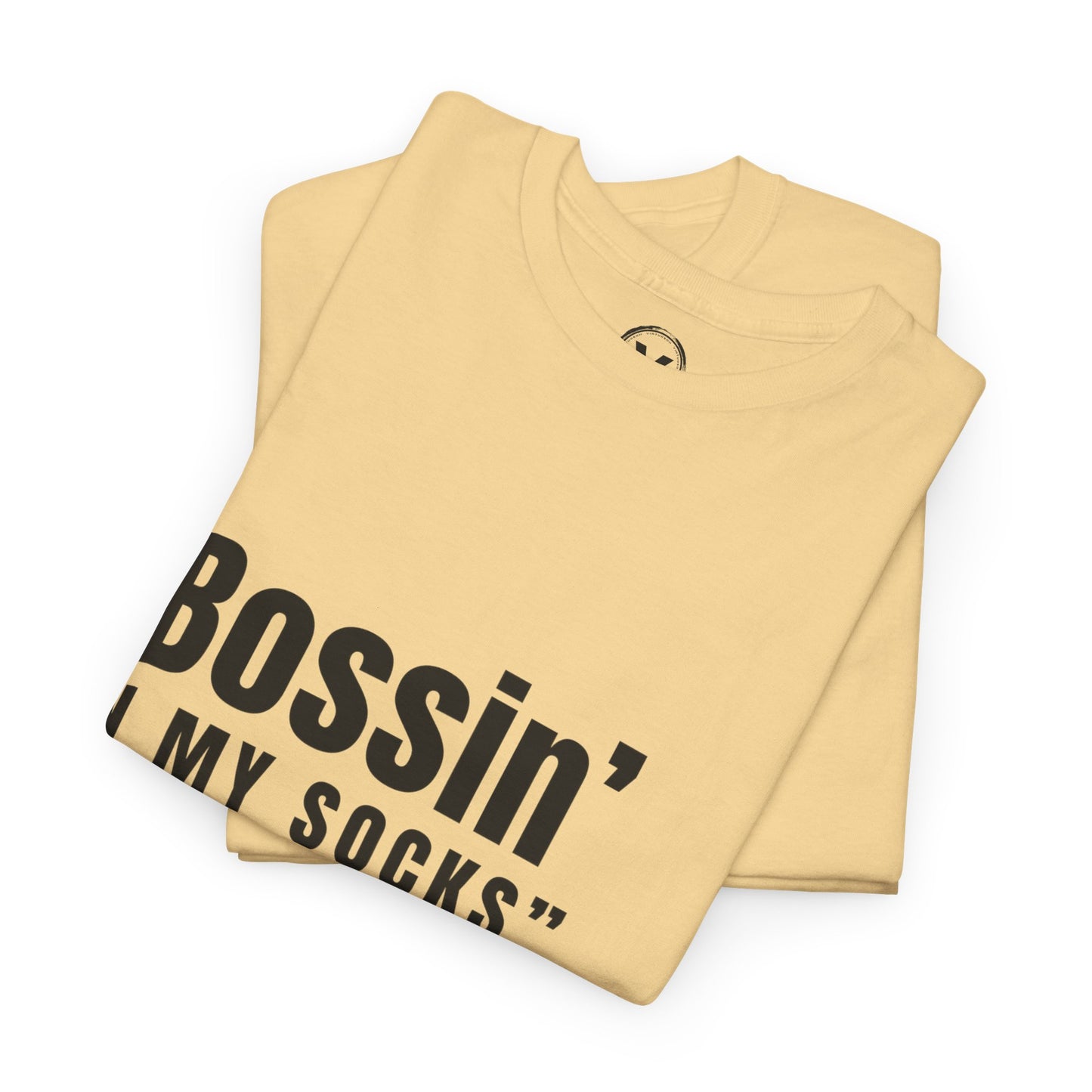 Virtuosoh Bossin' in My Socks Unisex Heavy Cotton T-shirt