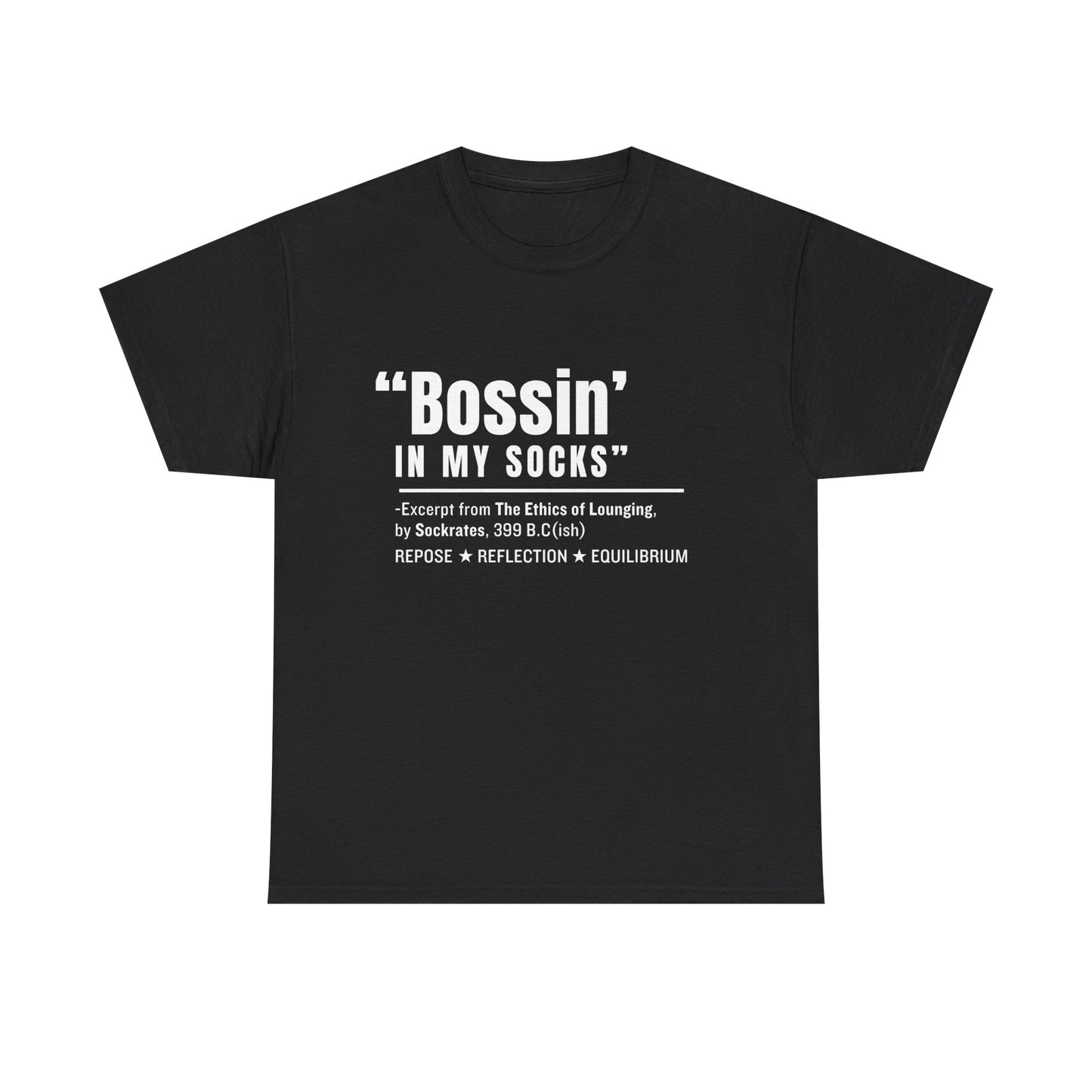 Virtuosoh Bossin' in My Socks Unisex Heavy Cotton T-shirt