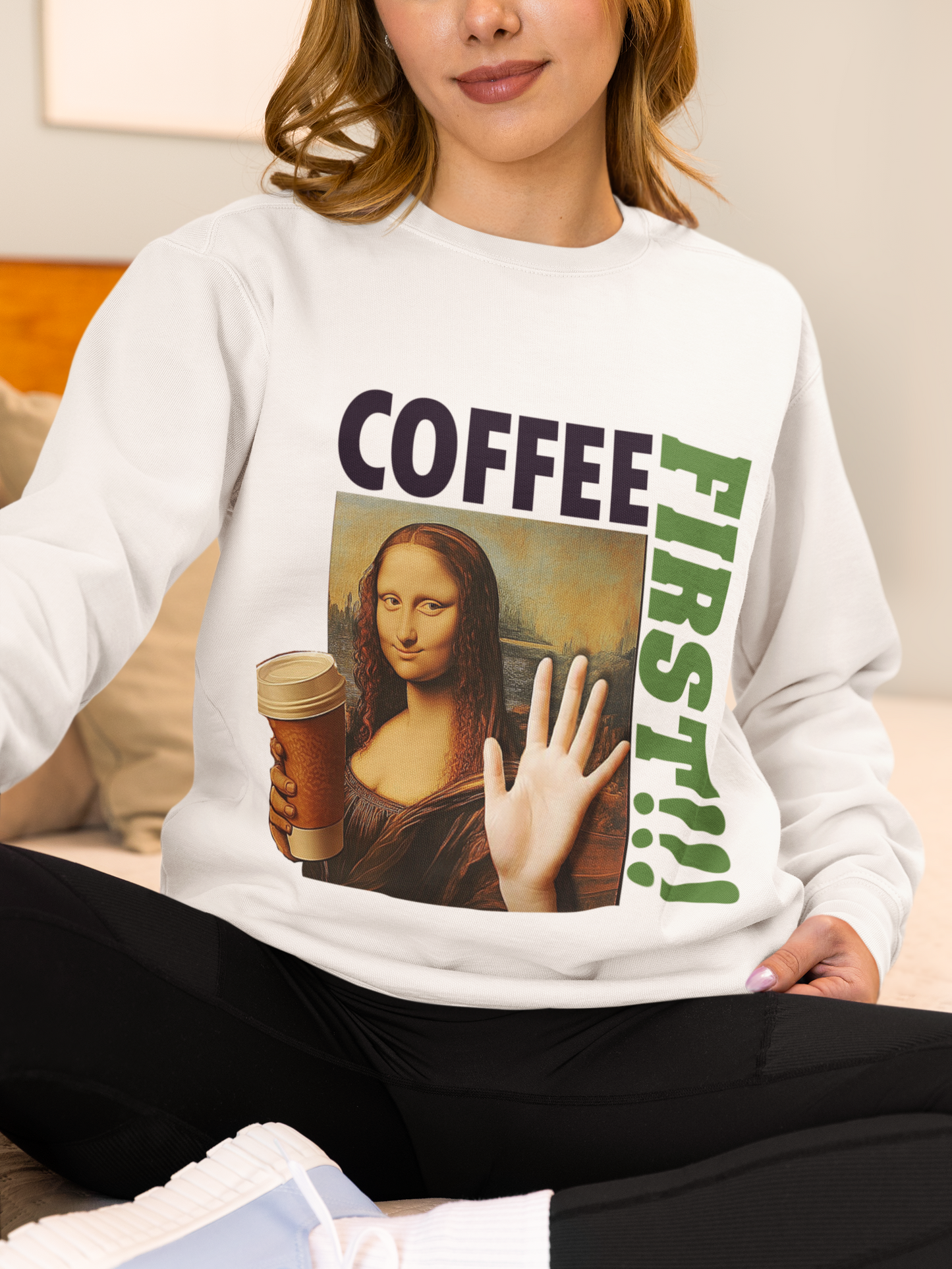 Virtuosoh Mona Lisa Coffee First Unisex Sweatshirt